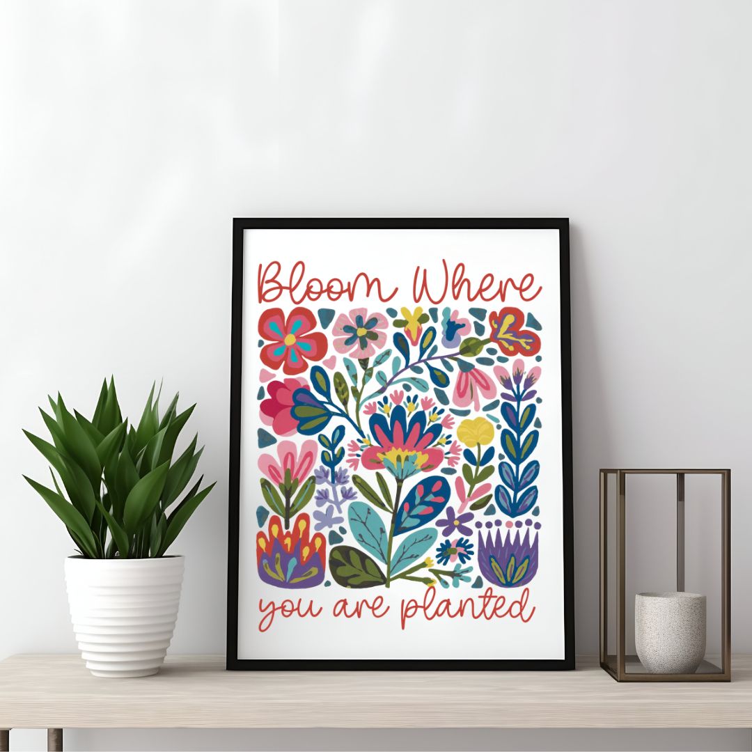 "Bloom Where You Are Planted" Folk Art Canvas